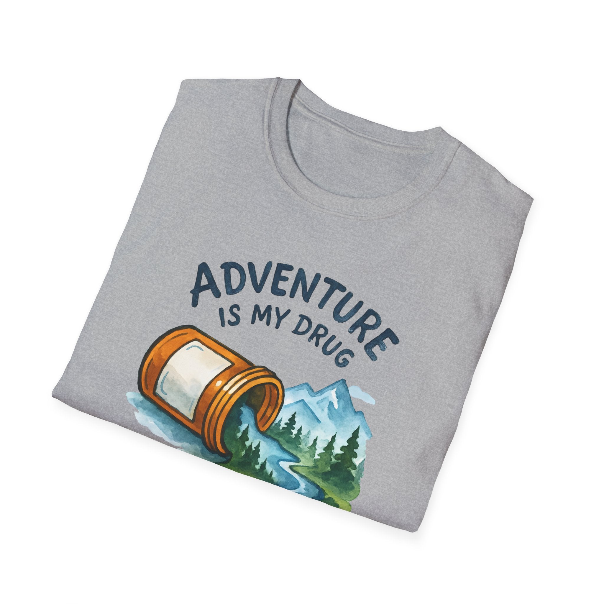 Adventure Is My Drug T-Shirt