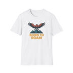 Born to Roam T-Shirt